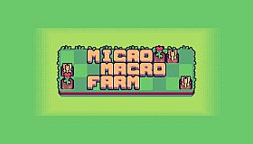 Micro macro farm