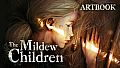 The Mildew Children - Artbook