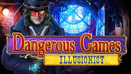 Dangerous Games: Illusionist Collector's Edition Game
