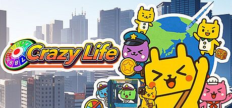 Crazy Life / クレイジーライフ Game