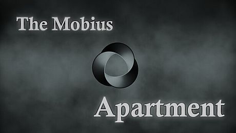 The Mobius: Apartment Game
