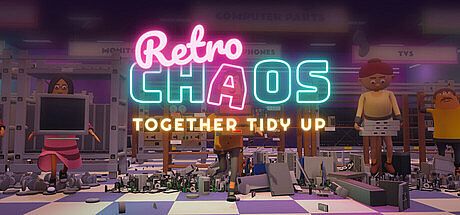Retro Chaos: Together Tidy Up Game