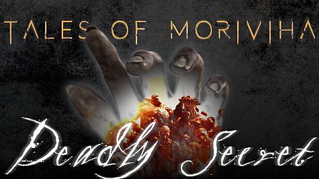 Tales of Moriviha: Deadly Secret Game