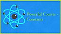 Powerful Courses - Constants