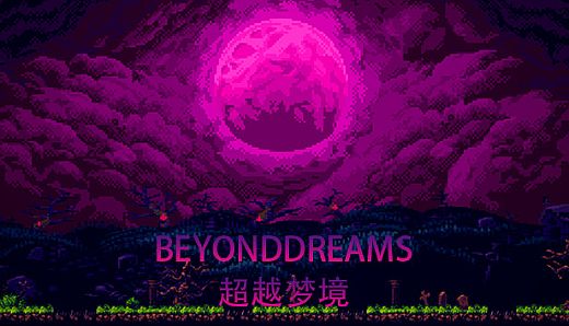 Beyond dreams