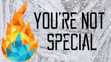You're Not Special Game