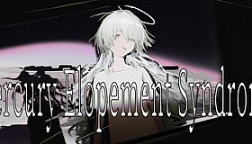 Mercury Elopement Syndrome
