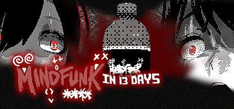 MINDFUNK In 13 Days