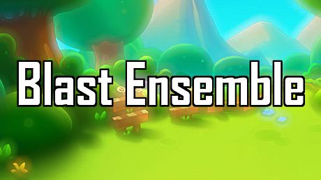 Blast Ensemble Game