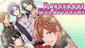 Dangerous Relationship