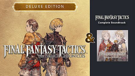 FINAL FANTASY TACTICS - The Ivalice Chronicles Deluxe Edition & Soundtrack Bundle Bundle