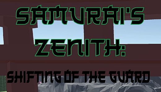 Samurai's Zenith: Shifting of the Guard