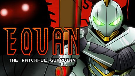 Equan The Watchful Guardian Game