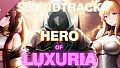 Hero of Luxuria Soundtrack