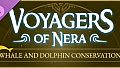 Voyagers of Nera - Whale and Dolphin Conservation