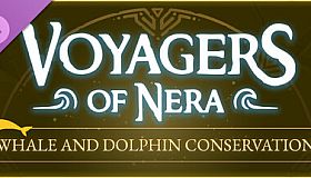 Voyagers of Nera - Whale and Dolphin Conservation