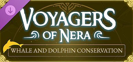 Voyagers of Nera - Whale and Dolphin Conservation DLC