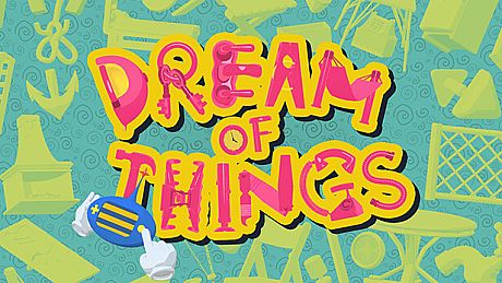 Dream of Things 物之梦 Game