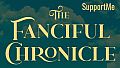 The Fanciful Chronicle - SupportMe