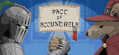 Pact of Scoundrels Game