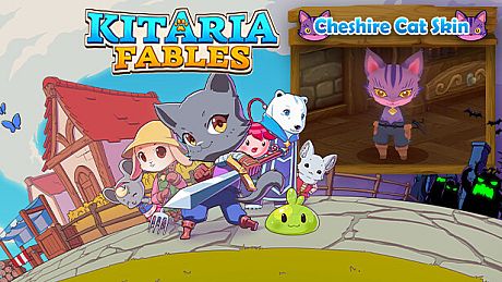 Kitaria Fables - Cheshire Cat Skin DLC