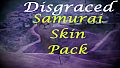 Disgraced Supporter Samurai Skin Pack DLC