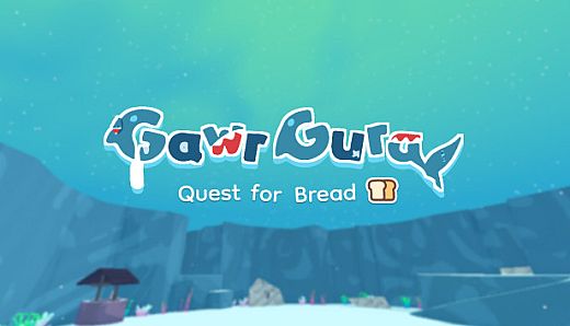 Gawr Gura: Quest for Bread