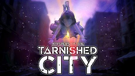 Whispers of the Tarnished City Game