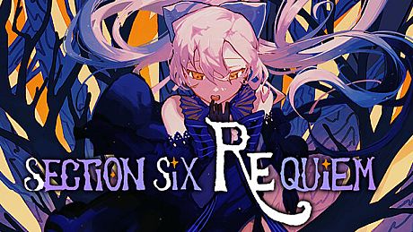 Section Six Requiem Game