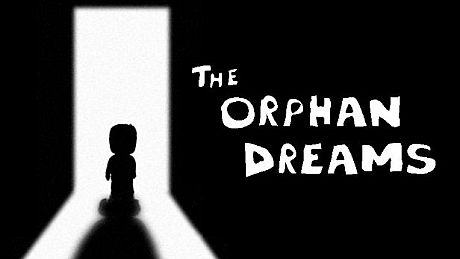 The Orphan Dreams