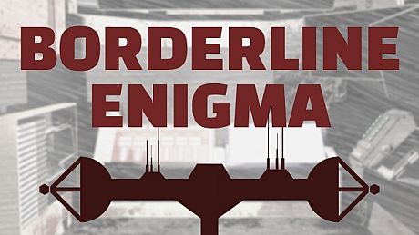 Borderline Enigma Game
