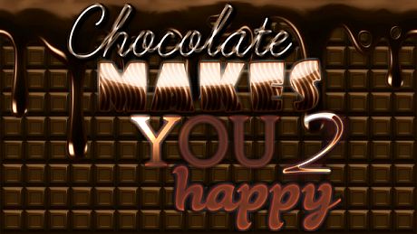 Chocolate makes you happy 2 Game
