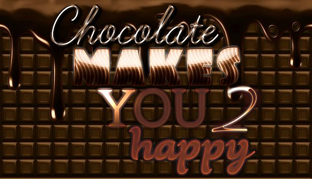 Buy Chocolate makes you happy 2