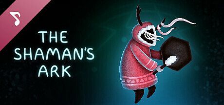 The Shaman's Ark Soundtrack DLC