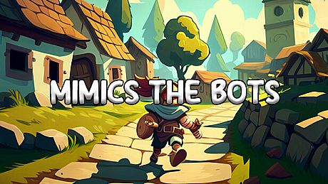 Mimics the bots Game