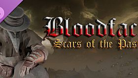 Bloodface - Scars of the Past DLC