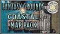 Fantasy Grounds - FG Coastal Map pack