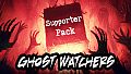 Ghost Watchers - Supporter Pack