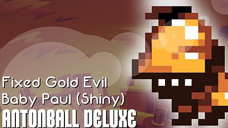 Antonball Deluxe - Fixed Gold Evil Baby Paul (Shiny) DLC