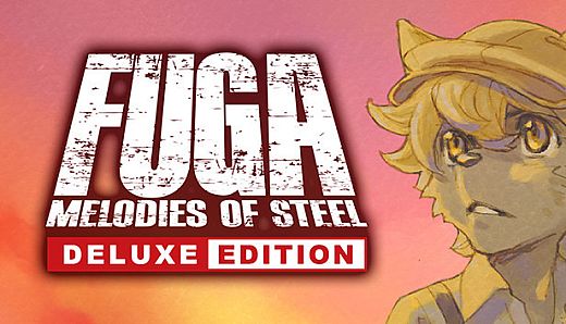 Fuga: Melodies of Steel - Deluxe Edition