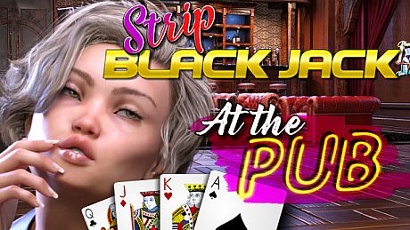 Strip Black Jack - At The Pub Game