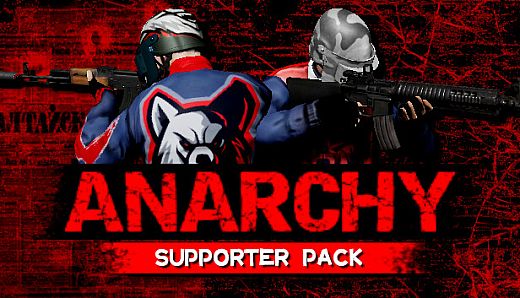 Anarchy: Supporter Pack
