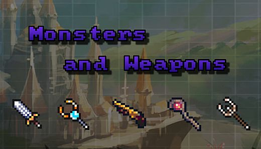 Monsters and Weapons