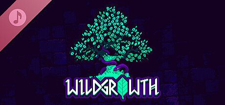 Wild Growth Soundtrack