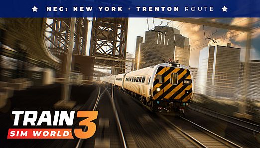 Train Sim World 3: NEC: New York - Trenton
