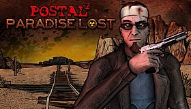 POSTAL 2: Paradise Lost