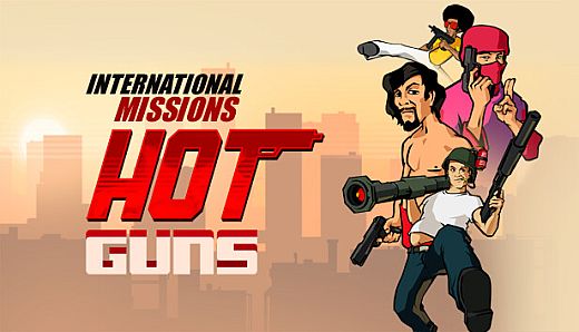 Hot Guns: International Missions