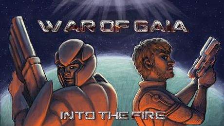 War of Gaia : Into the Fire Game
