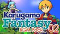 RPG Maker MV - Karugamo Fantasy BGM Pack 02