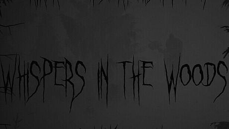 Whispers In The Woods Game